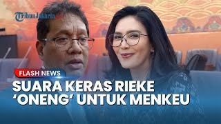 Kini Giliran Rieke 'Oneng' Bersuara ke Menkeu agar 10 BUMN Lunasi Utang Rp 3,75 T ke Bank BJB