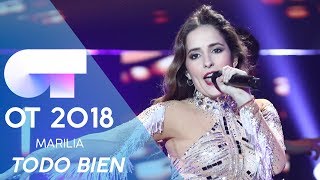 "TODO BIEN" - MARILIA | Gala Eurovisión 2019 | OT 2018