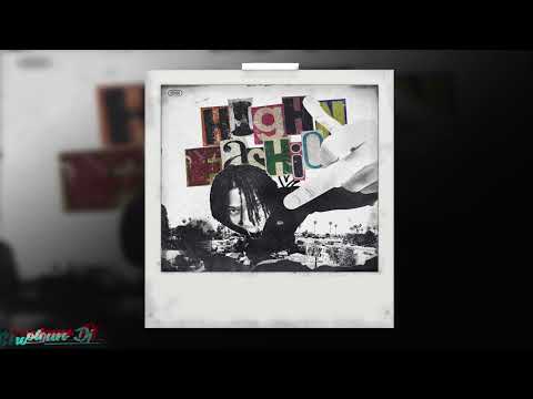 KILJ - High Fashion (Prod. by Cosmic, Rogi Beats, Benjididit)