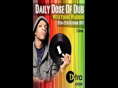 DUBWISE.TV - Young Warrior Daily Dose Of Dub 1+2 BBC 1Xtra 2011