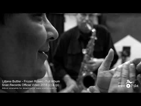 05 Kada Moja Mladost Prodje - Frozen Roses - Ljiljana Buttler