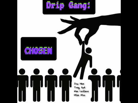 Jizo Man x Trey God x Unkle Wes x Mike Mizz - CHOSEN