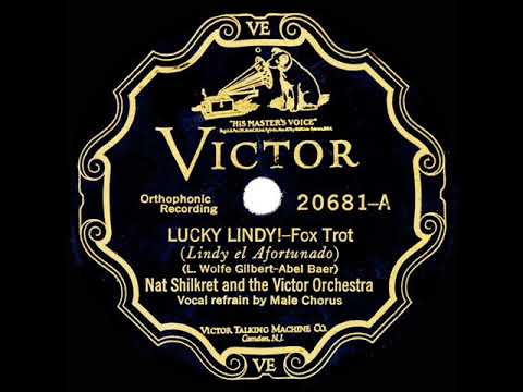 1927 Nat Shilkret - Lucky Lindy! (with male chorus)