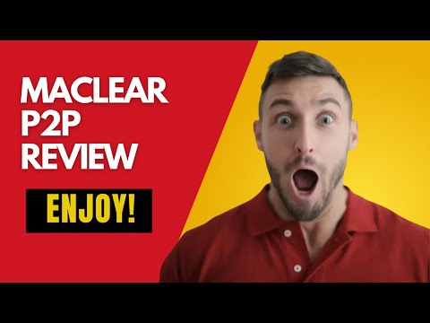 Maclear P2P Review