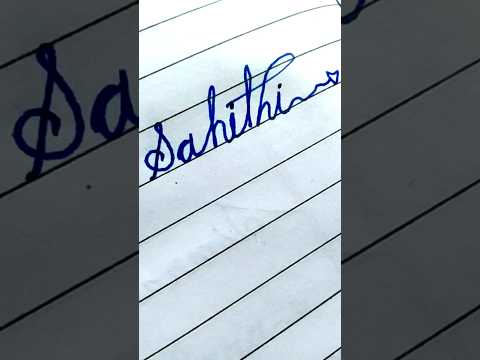 Signature style "Sahithi"🖊️ Comment your name!! | Please subscribe if you like it.