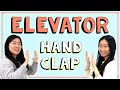 ELEVATOR The BEST Hand Clap Fun Clapping Games For 2 Players