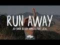 Jo Cohen & Sex Whales - Run Away (feat. Lusil) (Lyric / Lyrics Video)