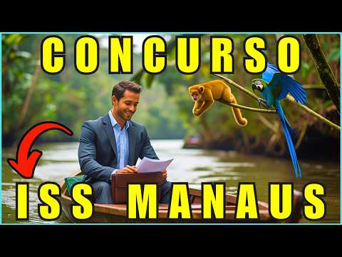 Concurso ISS Manaus 🔴 Auditor Fiscal de Tributos | Remuneração | Edital | Carreira | Salário