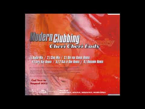 Modern Clubbing  – Cheri Cheri Lady (Tory Kay Remix)