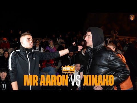 MR AARON VS XINAKO | FINAL | EL REY DE BARNA