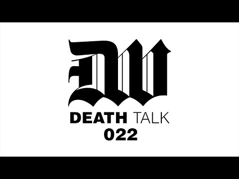 Death Talk Episode 022