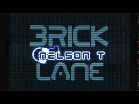 Nelson T - Brick Lane (Original Mix)