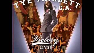 Tye Tribbett and G A    No Other Choice