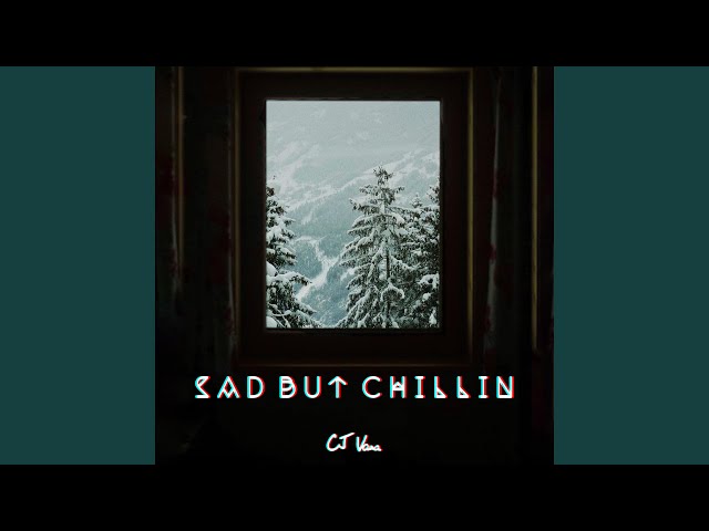 CJ Vana – sad but chillin (Remix Stems)