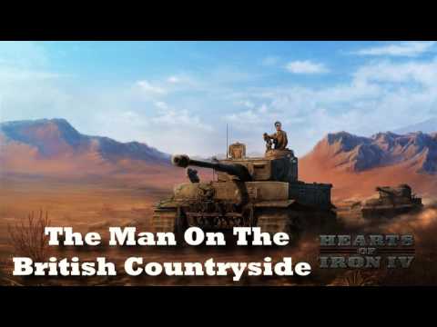 Hearts of Iron IV - The Man On The British Countryside (Allied Radio)