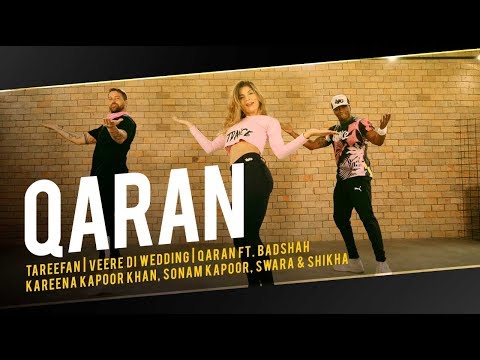 Tareefan | Veere Di Wedding | QARAN Ft. Badshah | Kareena Kapoor Khan, Sonam Kapoor, Swara & Shikha