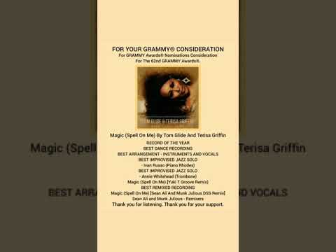 Tom Glide & Terisa Griffin " Magic "( Spell On Me ) 62nd Grammy Awards Consideration #tomglide