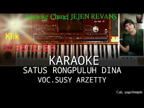 SATUS RONGPULUH DINA - SUSY ARZETTY - KARAOKE