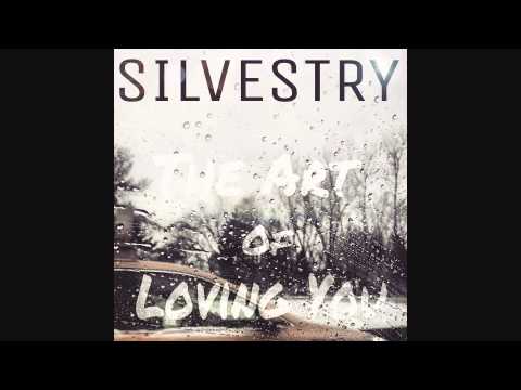 Silvestry - The Art Of Loving You (mp3)