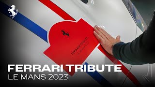 Ferrari The journey to Ferrari Tribute Le Mans 2023