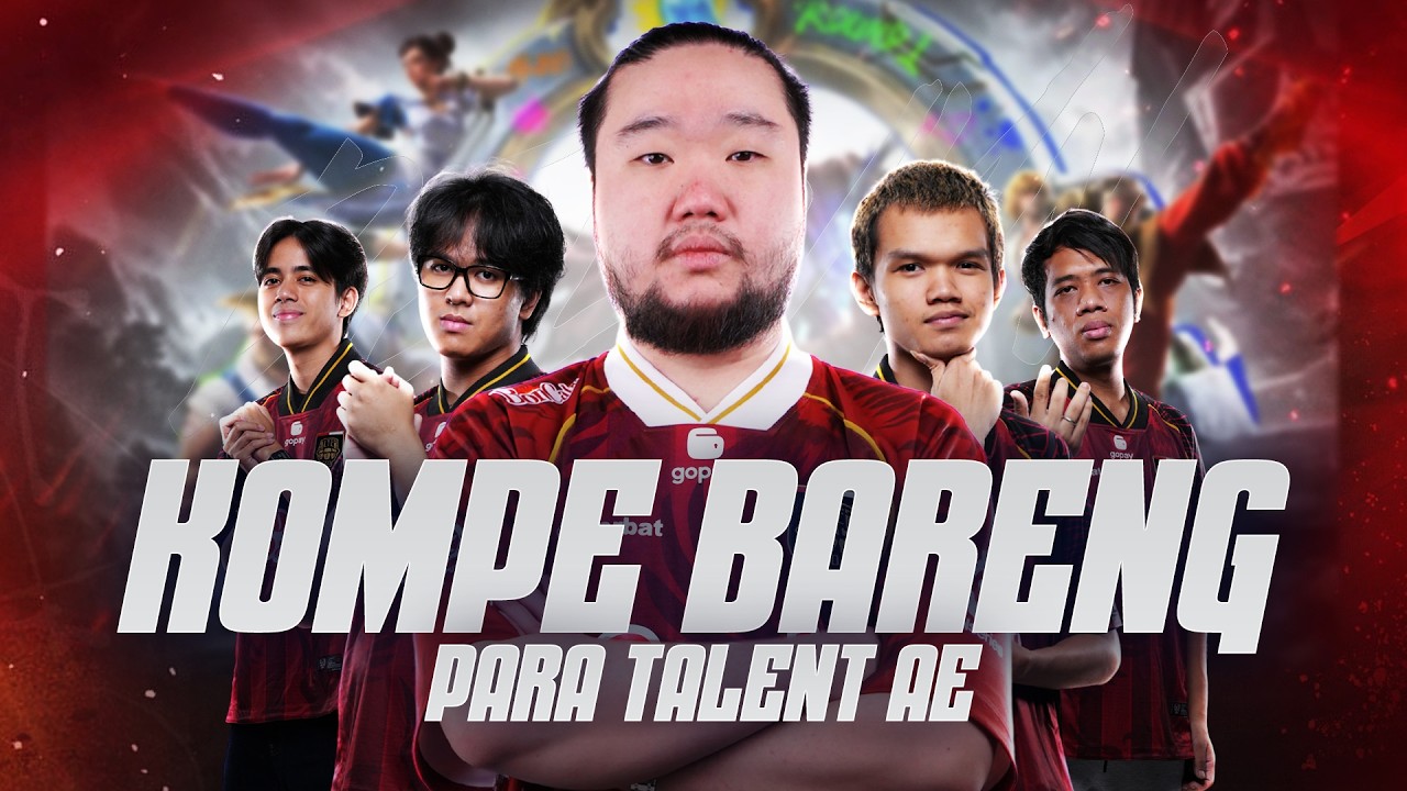 KOMPE BARENG TALENT AE (GA JADI PLAYER PADA SIBUK)