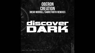 Oberon - Creation (Diego Morrill's Manticore Remix)