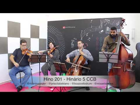 Hino 201 Quarteto de Cordas Hinário 5 CCB
