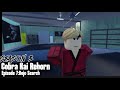 Cobra Kai Reborn S3 Ep 7 Dojo Search