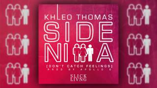 Side Nigga (Don't Catch Feelings) - Khleo Thomas