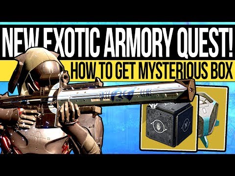 Destiny 2 | NEW EXOTIC QUEST! How to Get Mysterious Box Quest & Location (Black Armory Weapon Quest)