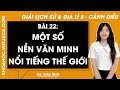 Vở bài tập Lịch sử và Địa Lí lớp 5 Bài 22: Một số nền văn minh nổi tiếng TG
