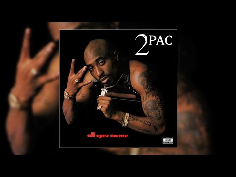Thumbnail for 2Pac - All Eyez On Me (Unfinished Nu-Mixx)[High Definition Remastered] 4K by Tupac, R.E.M., L.A.B., Head, Tupac Shakur, RZA, JPP, NME, Matt Wood, Y&T