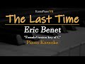 The Last Time - Female Version | Eric Benet - (Karaoke Version)