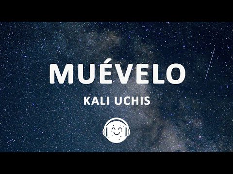 Kali Uchis - Muévelo (Letra/Lyrics)