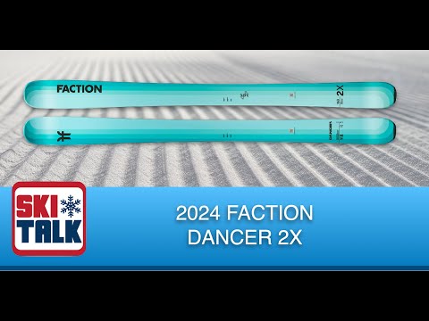 2024 Faction Dancer 2X Ski Review with SkiTalk.com