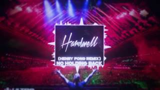 Hardwell feat. Craig David - No Holding Back (Henry Fong Remix)