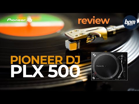 Pioneer DJ PLX 500, best turntable for your money