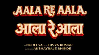 Download lagu Aala Re Aala | आला रे आला mp3