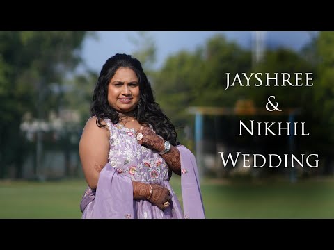 Jayshree & Nikhil  Wedding