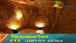 The Lookout Cave Underground Motel - Coober Pedy Hotels, Australia