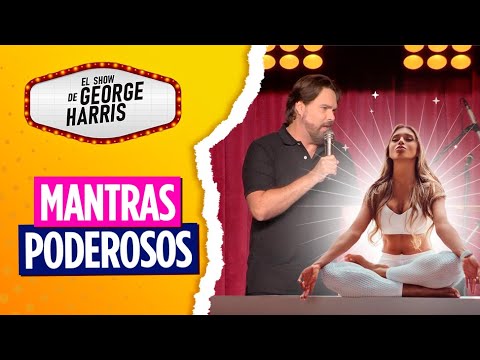 El Show de George Harris 28/09/23 Parte 2 Mantras poderosos ⭐️