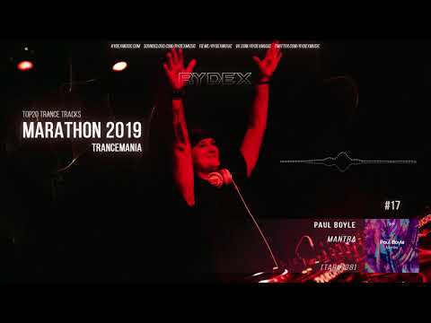 TranceMania Marathon 2019 [#TOP20] by RYDEX (Music Video)