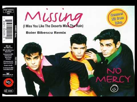 No Mercy - Missing [ Boier Bibescu Remix ]
