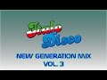 Italo Disco New Generation Mix Vol. 3 