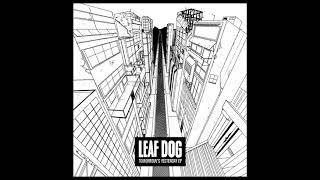 Leaf Dog - The Great's Ft Artifacts & Bva mc