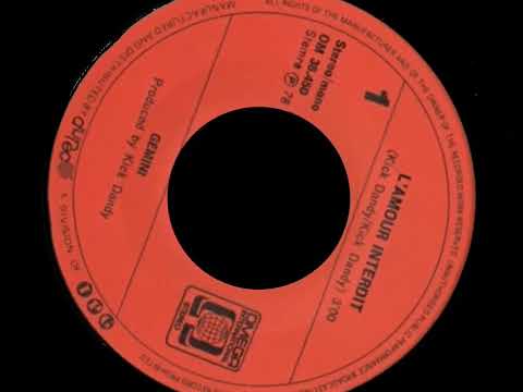 Gemini - L'amour Interdit (1978 Edit version)