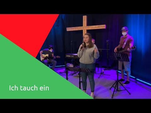 Ich tauch ein (Live Session) - EG & CVJM Rechtenbach