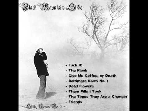 The Times They Are A Changin' (Bob Dylan) - Black Mountain Band