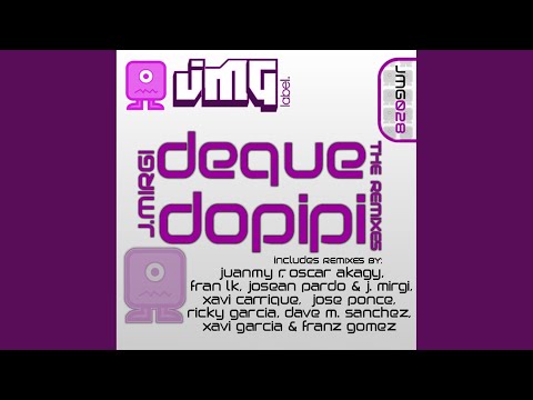 Deque Dopipi (Dave M.Sanchez Remix)