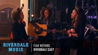 Riverdale Cast - Fear Nothing | Riverdale 1x01 &amp; 1x06 Music [HD]